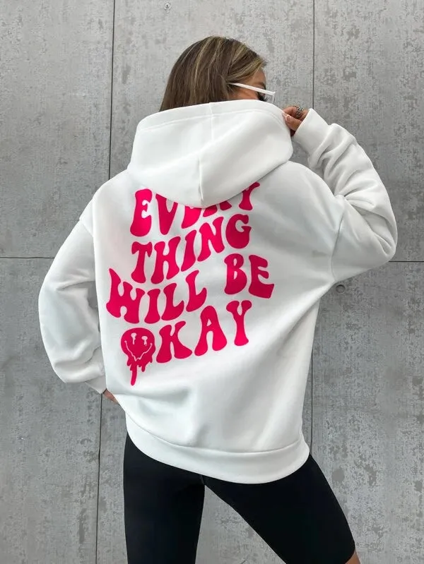 SXV  'EVERYTHING WILL BE OKAY’ Printed Cool Aesthetic Sweatshirt Hoodie