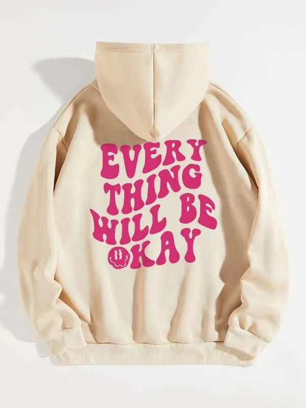 SXV  'EVERYTHING WILL BE OKAY’ Printed Cool Aesthetic Sweatshirt Hoodie